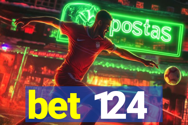 bet 124
